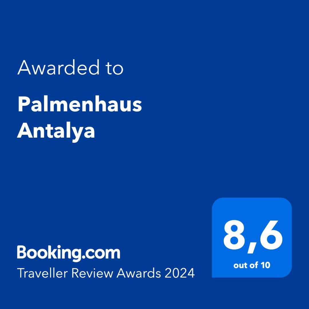 Palmenhaus Antalya Hotel Exterior photo